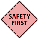 Safety is our number one priority